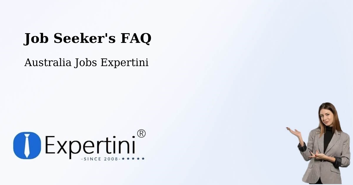 Job Seeker FAQ – Moonee Ponds - Australia Jobs Expertini